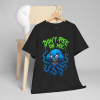 Don’t Pee on Me Jellyfish Rage Tee